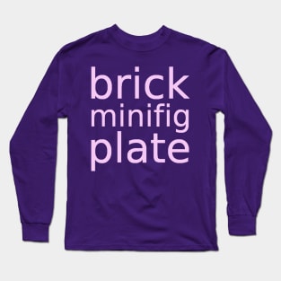 brick minifig plate Long Sleeve T-Shirt